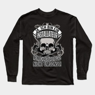 Installateur Heizungsbauer Handwerker Sprüche Long Sleeve T-Shirt